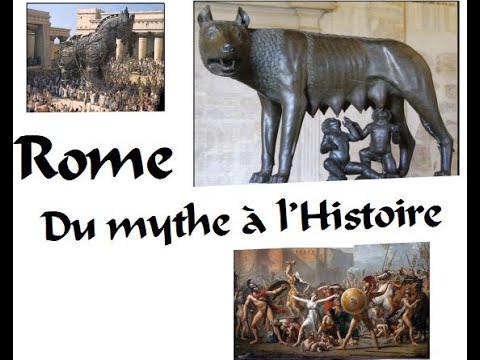 6e Histoire - Rome, Du Mythe à L'Histoire - YouTube