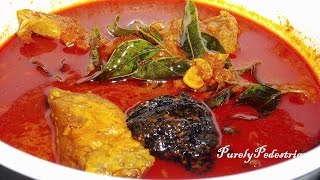 Kerala Nadan Kudampuli etta Meen Curry / Spicy Fish Curry