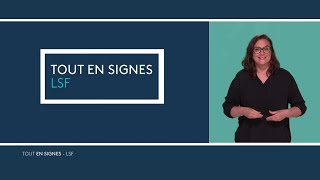 [#ToutEnSignes], une sélection d'infos régionales en Langue des Signes, mai 2023