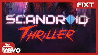 Scandroid & Celldweller - Thriller (Single Edit)