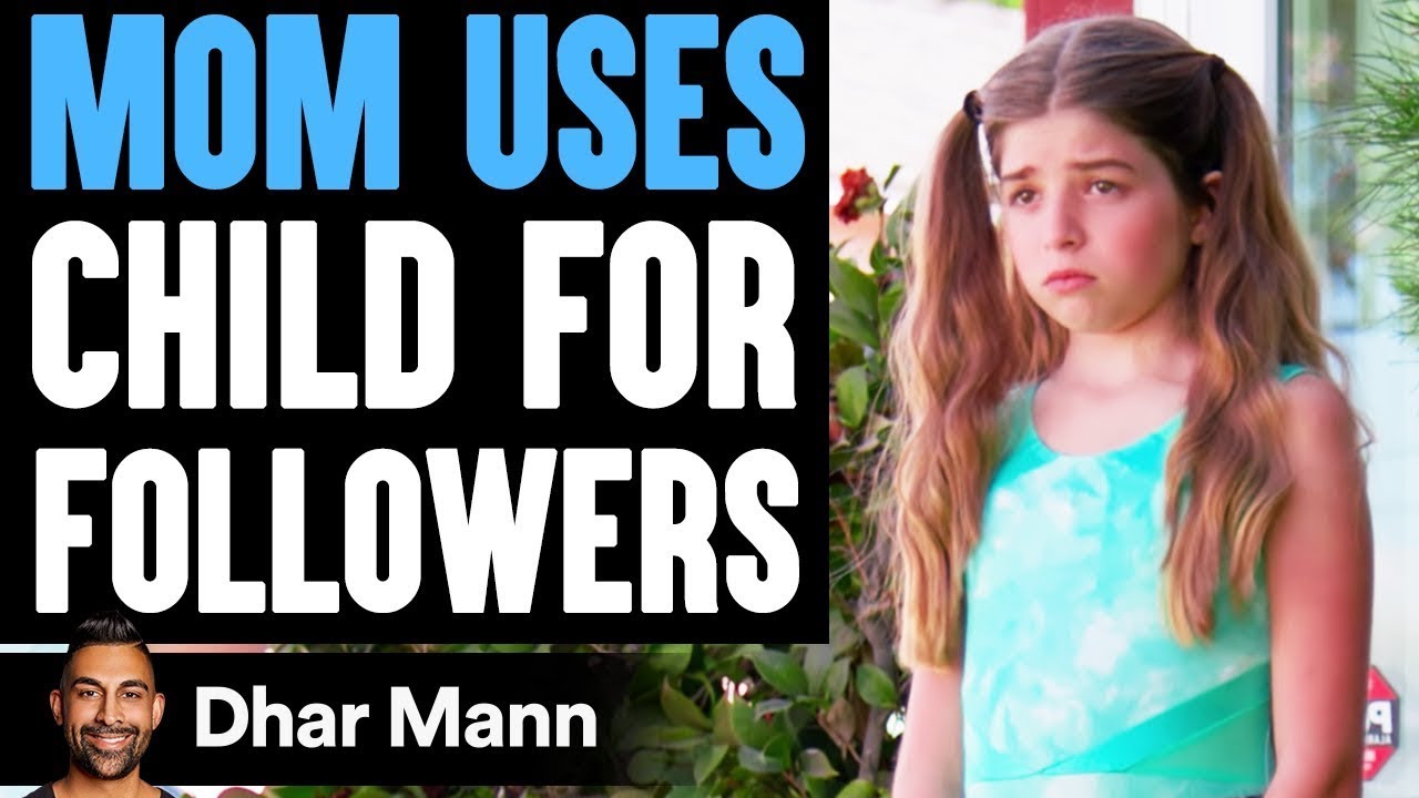 Mom USES CHILD For FOLLOWERS, She Lives To Regret It | Dhar Mann