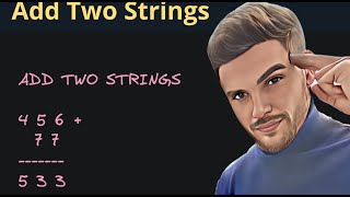 Add Strings || Leetcode 415