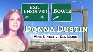 Exit: Unsolved | Donna Dustin | A True Crime Documentary By Cold Case Detective Ken Mains