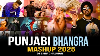 Punjabi Bhangra Party Mashup 2025 - Dj Shiv Chauhan | New Year Party Mashup | Best of Punjabi Songs