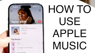 How To Use Apple Music! (Complete Beginners Guide)