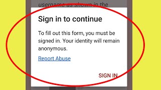Google Form submit error | Sign In To Continue Google Form