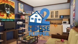 Mari bersih-bersih rumah lagi - House Flipper 2