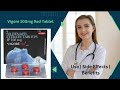 Vigore 100mg Red Tablet | Use | Side effects | Benefits | How to Use | #vigore