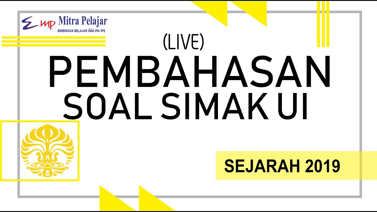 PEMBAHASAN SOAL SIMAK UI SEJARAH 2019 - YouTube