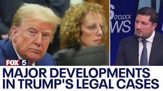 Major developments in Trump's legal cases