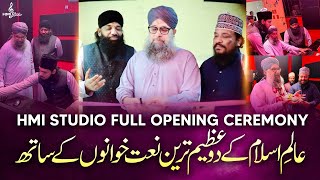 HMI Studio | Opening ceremony with Owais Raza Qadri | Full video
