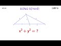 Hình học 8 - Học Toán Cùng Thầy Thắng,ĐỨNG SỢ NHÉ X^2+Y^2 =?