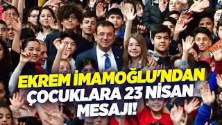 Ekrem İmamoğlu'ndan Çocuklara 23 Nisan Mesajı! | KRT Haber