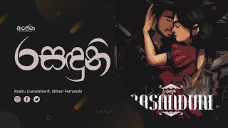 Rasanduni(රසඳුනී) Cover | Rusiru Gunaratne ft. Sithari Fernando