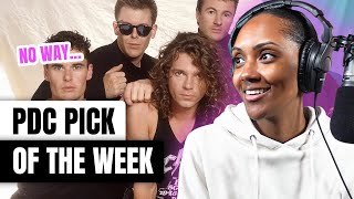PDC PICK OF THE WEEK | INXS "NEED YOU TONIGHT" (REACTION)