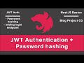 NestJS: JWT Authentication & Password hashing | Blog Project V-03