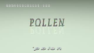 pollen - pronunciation