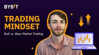 Bull Market vs. Bear Market Strategy! | Trading Mindset
