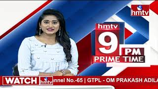 9PM Prime Time News | News Of The Day | 06-06-2021 | hmtv