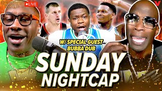 Unc & Ocho react to Wolves SHOCKING Nuggets, Knicks lose to Pacers (w/ Bubba Dub) | Nightcap