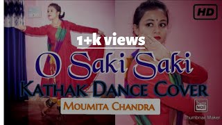 Saki Saki | Batla House |Kathak | Dance Cover | Nora Fatehi| Bollywood| Moumita Chandra