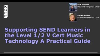 Supporting SEND Learners in the Level 1/2 V Cert Music Technology: A Practical Guide