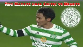 Reo Hatate goal Celtic vs Hearts 26/01/22