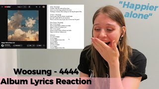 WOOSUNG ’4444’ Album Lyrics Reaction