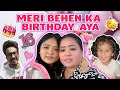 Meri Behen Ka Birthday Aya🎂🥳 | Bharti Singh | Haarsh Limbachiyaa | Golla