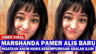 Marshanda Pamer Alis Baru, Ingatkan Kaum Hawa Kesempurnaan Adalah Ilusi