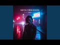Neon Obsession