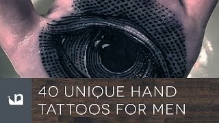 40 Unique Hand Tattoos For Men