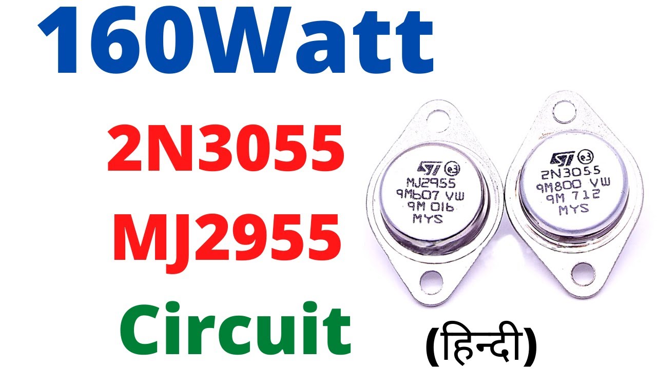 2n3055 /mj2955 Transistor Amplifier | 2n3055 Amplifier Circuit ...