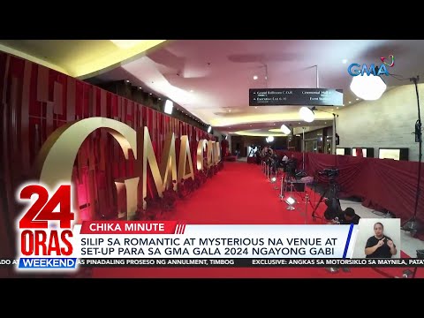 Silip sa romantic at mysterious na venue at set-up para sa GMA GALA 2024… 24 Oras Weekend