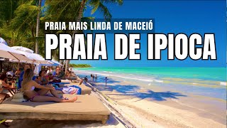 PRAIA MAIS PARADISÍACA DE MACEIÓ - IPIOCA