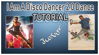 Tiger Shroff | I Am A Disco Dancer 2.0 Dance Tutorial | డాన్స్ నేర్చుకోండి ఇలా  || Step by Step ||