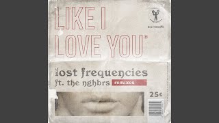 Like I Love You (Stadiumx Remix)