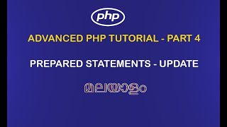 ADVANCED PHP TUTORIAL PART 4 |PREPARED STATEMENTS - UPDATE|#phptutorial #phptutorialforbeginners