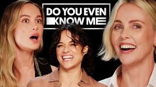 Charlize Theron, Brie Larson & Michelle Rodríguez Friendship Test | Do You Even