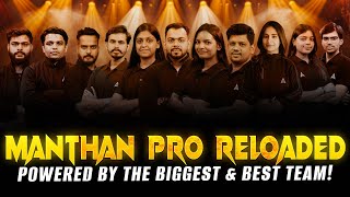 GRAND LAUNCH OF MANTHAN PRO SERIES 13 JANUARY 06:00 PM