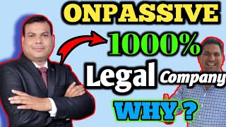 #ONPASSIVE _✅1000% legal Company Why? | 1000% Legal CEO Mr.Ash Mufarah | Happy New year 🎊