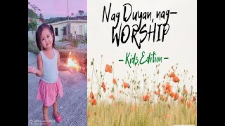 Nag-DUYAN, nag-WORSHIP!