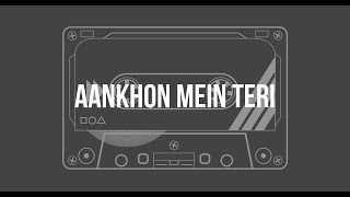 Aankhon Mein Teri Unplugged Karaoke with Lyrics | Hindi Song Karaoke |  Melodic Soul
