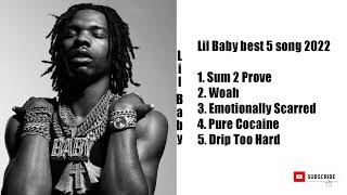 Lil baby Best Top5