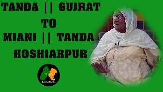 TANDA || GUJRAT TO MIANI || HOSHIARPUR ||SANTALINAMA BY SANWAL DHAMI