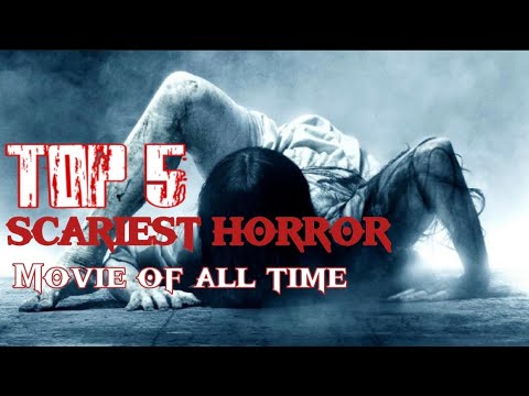 TOP|5 SCARIEST HORROR Movie Of All Time - YouTube