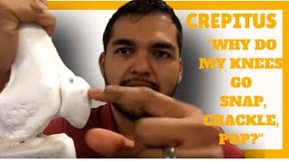 Why are my knees crunchy? | Cause of Knee Crepitus | Knee pain & Cartilage Problems