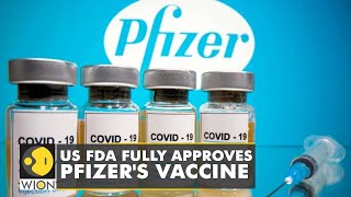 US FDA grants full approval to Pfizer-BioNTech COVID-19 vaccine | Latest World News | English News