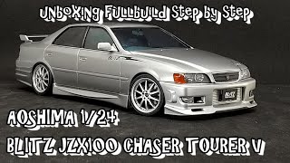 Scale Plastic Model AOSHIMA 1/24 BLITZ JZX100 CHASER TOURER V unboxing fullbuild step by step