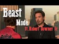 Beast mode ft. Robert Downey Jr | Tamil | mashup